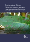 Sustainable Crop Disease Management using Natural Products - Book