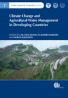 Climate Change and Agricultural Water Management in Developing Countries - Book