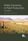 Water Dynamics in Plant Production - Book