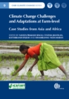 Climate Change Challenges and Adaptations at Farm-level : Case Studies from Asia and Africa - Book