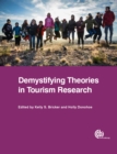 Demystifying Theories in Tourism Research - Book
