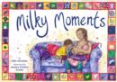 Milky Moments - Book