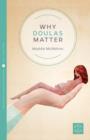 Why Doulas Matter - eBook