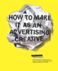 How to Make It as an Advertising Creative - eBook