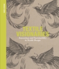 Textile Visionaries : Innovation, Sustainability in Textile Design - eBook
