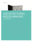 Architectural Modelmaking Second Edition - eBook