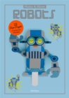 Make and Move: Robots : 12 Paper Puppets to Press Out and Play - Book