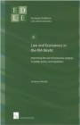 Law and Economics in the RIA World : Improving the Use of Economic Analysis in Public Policy and Legislation - Book