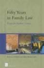 Fifty Years in Family Law : Essays for Stephen Cretney - Book