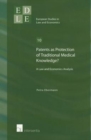 Patents as Protection of Traditional Medical Knowledge? : A Law and Economics Analysis - Book