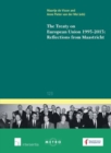 The Treaty on European Union 1993-2013 : Reflections from Maastricht - Book