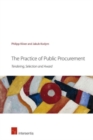 The Practice of Public Procurement : Tendering, Selection and Award - Book