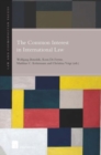 The Common Interest in International Law - Book