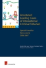 Annotated Leading Cases of International Criminal Tribunals - volume 45 : Special Court for Sierra Leone  2006 - 2007 - Book
