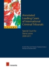 Annotated Leading Cases of International Criminal Tribunals - volume 47 : Special Court for Sierra Leone 2009-2011 - Book