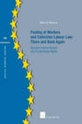 Posting of Workers and Collective Labour Law: There and Back Again : Between internal market and fundamental rights - Book