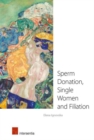 Sperm Donation, Single Women and Filiation - Book