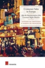 Consumer Sales in Europe : After the Implementation of the Consumer Rights Directive - Book