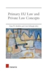 Primary EU Law and Private Law Concepts - Book