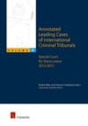 Annotated Leading Cases of International Criminal Tribunals - volume 51 : Special Court for Sierra Leone 2012-2015 - Book