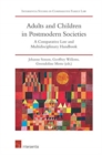 Adults and Children in Postmodern Societies - Book