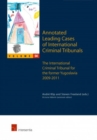 Annotated Leading Cases of International Criminal Tribunals - Volume 54 : International Criminal Tribunal for the Former Yugoslavia 2009-2011 - Book