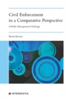 Civil Enforcement in a Comparative Perspective : A Public Management Challenge - Book