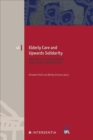 Elderly Care and Upwards Solidarity : Historical, Sociological and Legal Perspectives - Book