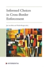 Informed Choices in Cross-Border Enforcement - Book