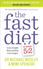 The Fast Diet : Revised and Updated: Lose weight, stay healthy, live longer - Book