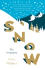 Snow : The biography - eBook