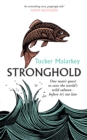 Stronghold : One man's quest to save the world's wild salmon - before it's too late - Book