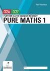 Further Mathematics Revision Booklet for CCEA GCSE: Pure Maths 1 - Book