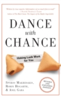 Dance With Chance : Making Luck Work for You - eBook