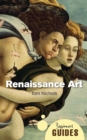 Renaissance Art : A Beginner's Guide - eBook