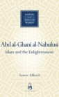 Abd al-Ghani al-Nabulusi : Islam and the Enlightenment - eBook