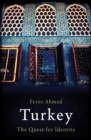 Turkey : The Quest for Identity - eBook