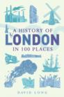 A History of London in 100 Places - Book