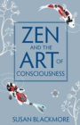 Zen and the Art of Consciousness - eBook