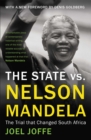 The State vs. Nelson Mandela : The Trial that Changed South Africa - eBook