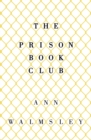 The Prison Book Club - Book