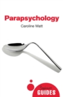 Parapsychology : A Beginner's Guide - eBook