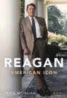 Reagan : American Icon - Book
