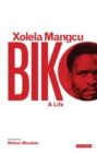 Biko : A Life - Book