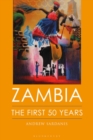 Zambia : The First 50 Years - Book