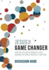 Jesus and the Game Changer Season 1 Discussion Guide - Book