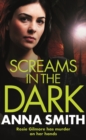 Screams in the Dark : a gripping crime thriller with a shocking twist from the author of Blood Feud - eBook