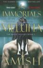 The Immortals of Meluha : The Shiva Trilogy Book 1 - Book