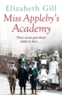 Miss Appleby's Academy : The Bestselling Emotionally Gripping Saga - eBook