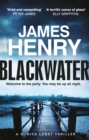 Blackwater : the pulse-racing introduction to the Essex-set thrillers starring DI Nick Lowry - Book